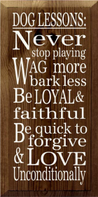 Dog Lessons Wood Sign (Color: Walnut Stain)